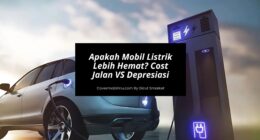 Apakah Mobil Listrik Lebih Hemat Dari Konvensional