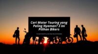 Cari Motor Touring yang Paling Nyaman 3 Ini Pilihan Bikers
