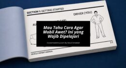 Mau Tahu Cara Agar Mobil Awet Ini yang Wajib Dipelajari Pemilik