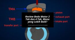 Review Perbedaan Motor 2 Tak dan 4 Tak, Mana yang Lebih Baik