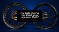 Velg Spoke Wheel vs Cast Wheel, Mana yang Makin Dipilih