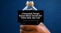 3 Penyebab Pompa Bensin Motor Rusak dan Tidak Naik, Ayo Cek!